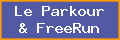 Le Parkour & FreeRun